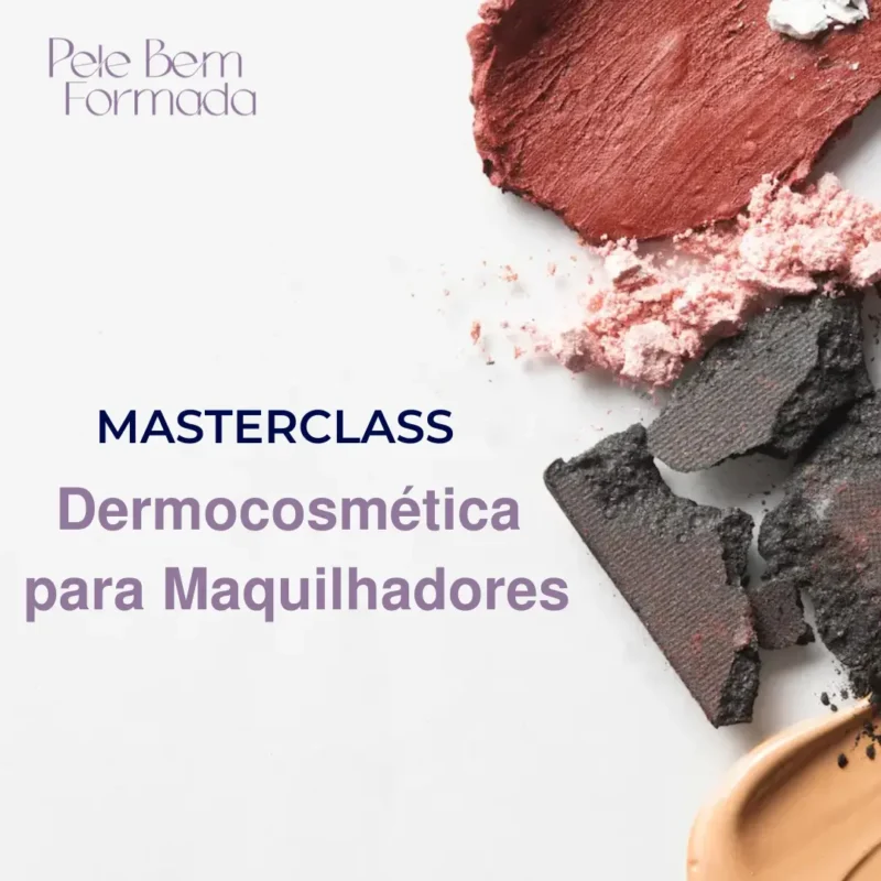 Masterclass Dermocosmética para Maquilhadores